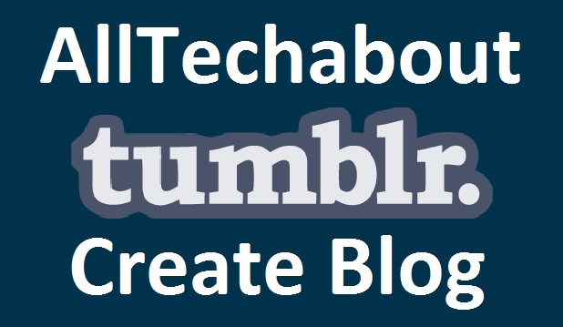 How To Create Tumblr Account Easily