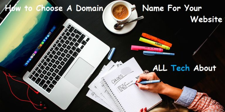 How to Choose A Best Domain Name For Your Website Or Business